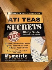 ATI TEAS Secrets Study Guide: TEAS 6 Study Ma...