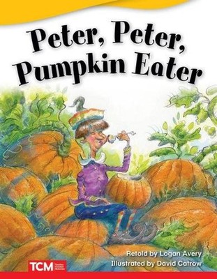 Peter, Peter, Pumpkin Eater by Logan Avery (English) Paperback Book