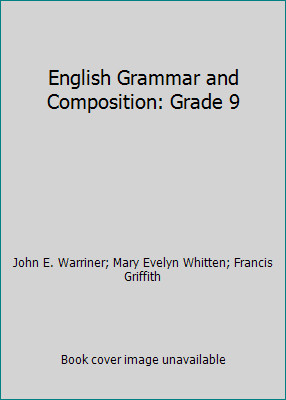 English Grammar and Composition: Grade 9