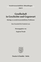 Siegfried Wendt | Gesellschaft In Geschichte Und Gegenwart. BeiträGe Zu...