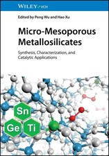 Micro-Mesoporous Metallosilicates | Peng Wu (...