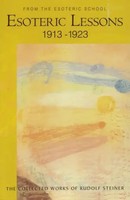 Rudolf Steiner | Esoteric Lessons | Taschenbuch | Englisch (2008)