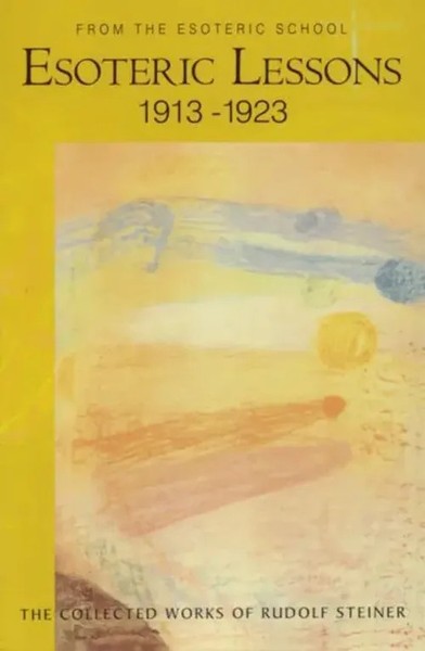 Rudolf Steiner | Esoteric Lessons | Taschenbuch | Englisch (2008)-image