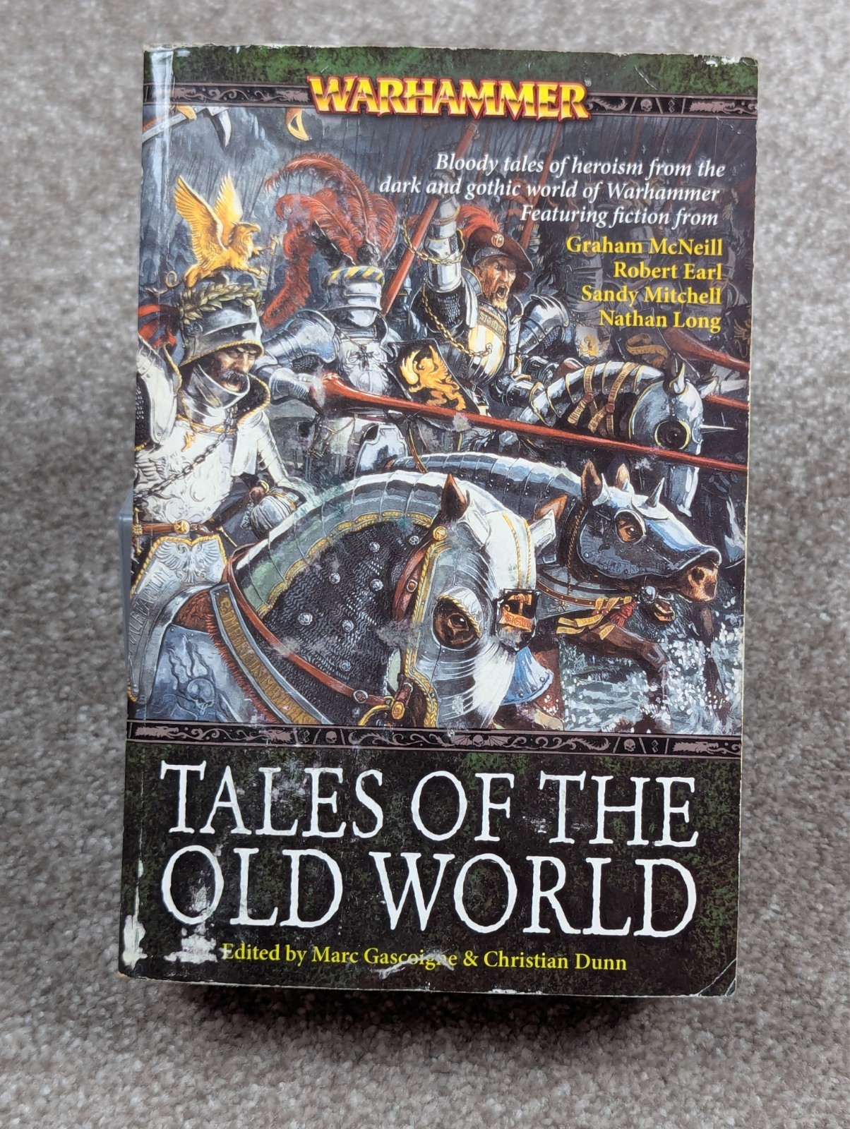 Warhammer Tales of the Old World Anthology 1st Print 2007 Black Library PB