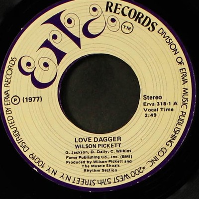 WILSON PICKETT: love dagger / time to let the sun shine on me ERVA 7'' Single