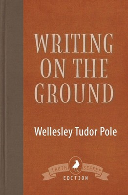 Writing on the Ground Wellesley Tudor Pole Taschenbuch Kartoniert / Broschiert