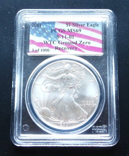 2001 Silver Eagle 9-11 WTC Ground Zero Recovery PCGS MS69 1 of 1000