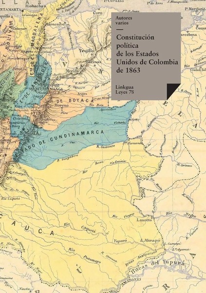 Autores Varios | ConstitucióN PolíTica De Los Estados Unidos De Colombia De 1863-image