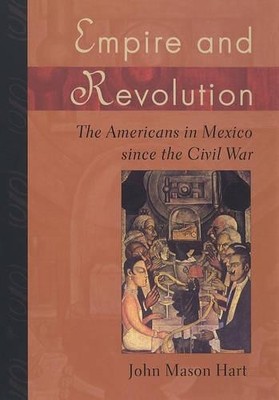 John Mason Hart Empire and Revolution (Taschenbuch) (US IMPORT)