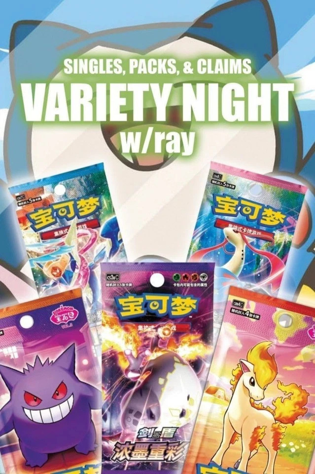 VARIETY NIGHT! singles & packs w/Ray!