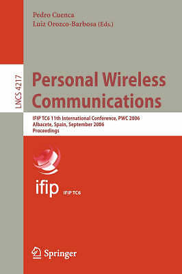 Personal Wireless Communications: IFIP TC6 11th International Conference, PWC 2