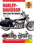 Harley Davidson Twin Cam 88, 96 & 103 Models 1999 2010 Haynes Repair Manual