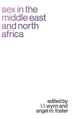 L. L. Wynn (u. a.) | Sex in the Middle East and North Africa | Buch | Englisch