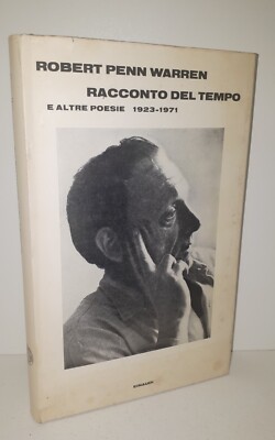 R. P. Warren RACCONTO DEL TEMPO e altre poesie 1923-1971 - Einaudi 1a Ediz. 1971