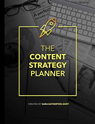 Content Strategy Planner | Second E..., Eatherton-Goff,