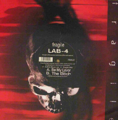 Lab 4 - Be My Lover / The Bitch (12'')