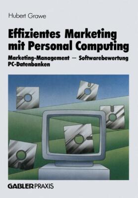 Effizientes Marketing mit Personal Computing | Buch | 9783409136112