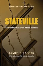 Stateville: The Penitentiary in M... by Jacobs, James B. B. Paperback / softback
