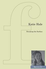 Image of Breaking the Surface by Katie Hale 9781905233502 NEW Free UK Delivery
