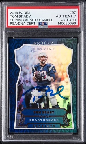 2016 PANINI SHINING ARMOR-SAMPLE #57 TOM BRADY PSA AUTHENTIC DNA AUTO 10
