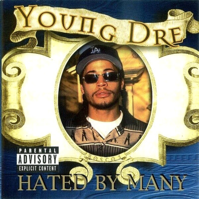 Young Dre   Hated By Many-KC3 Records   KC 49300-2-NEW SEALED CD