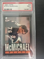 1985 Topps STEVE MCMICHAEL 32 PSA 7.5 NFL HOF Set Registry Bears Rookie RC Mongo