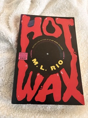 Hot Wax M.L. Rio Paperback Uncorrected Proof 2025 advanced readers copy NFS 