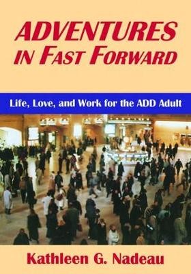 Adventures In Fast Forward - 9781138462373