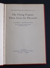 1st edition Robert Oppenheimer The Flying Trapeze with D.J. Fine book VG D.J.