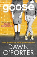Dawn O'porter - Goose - Paperback - G245Z