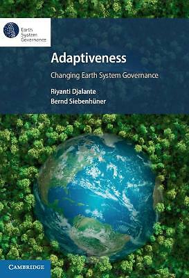Adaptiveness: Changing Earth System Governance Djalante Siebenhüner Paperback
