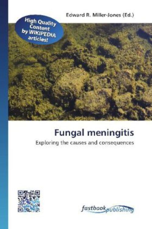 Edward R. Miller-jones | Fungal Meningitis | Taschenbuch | Englisch