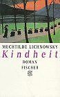 Kindheit von Mechtilde Lichnowsky | Buch | Zustand sehr gut - Mechtilde Lichnowsky