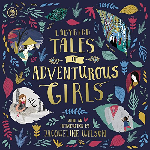 Ladybird Tales of Adventurous Girls: With an Introduction From... - Ladybird