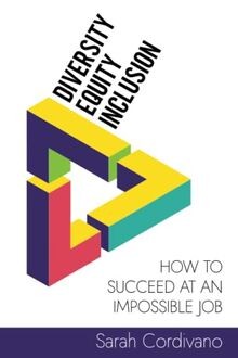 Diversity, Equity and Inclusion: How to Succeed at ... | Buch | Zustand sehr gut