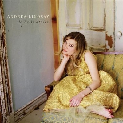 La Belle Etoile - Andrea Lindsay