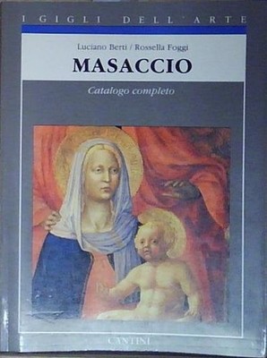 Berti MASACCIO. KOMPLETTER GEMÄLDEKATALOG. Keller