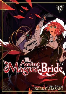 Kore Yamazaki The Ancient Magus' Bride Vol. 17 (Taschenbuch) (US IMPORT)