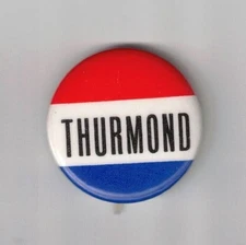 Strom Thurmond South Carolina (R) US Senator 1956-2000 political campaign button