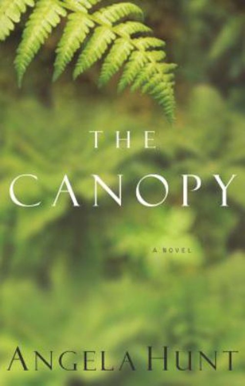 The Canopy Paperback Angela Elwell HuntFree US Delivery | ISBN:0849943450
