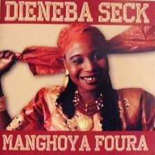 Dieneba Seck Manghoya Foura/Crystal Box (CD) (US IMPORT)