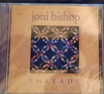 Joni Bishop Threads Brand New Sealed CD 1997 Ain't That Love Down To The River