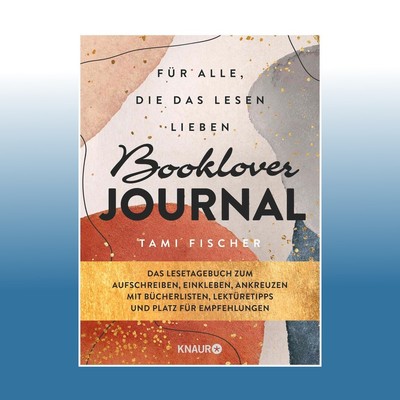 Booklover Journal - Lesetagebuch | Tami Fischer | Ungelesen