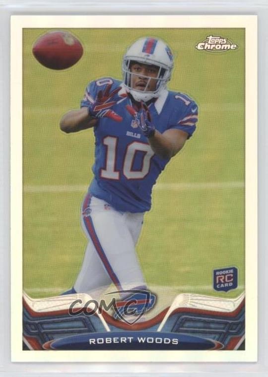 2013 Topps Chrome Refractor Robert Woods #3 2fw