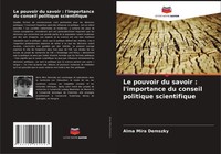 Alma MíRa Demszky | Le Pouvoir Du Savoir : L'importance Du Conseil Politique...