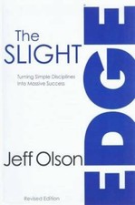 The Slight Edge: Turning Simple Disciplines I...
