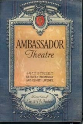 Ambassador Theatre. October 17, 1921 Blossom Time. A Musical Play. Program