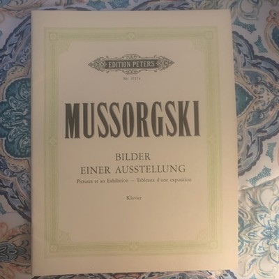 MUSSORGSKI, M. 1839-1881 BILDER EINER AUSTELLUNG EDITION PETERS EP 3727a Klavier