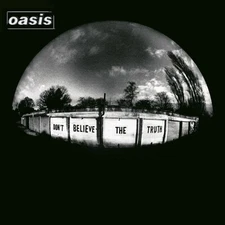 Oasis - Dont Believe The Truth [CD]
