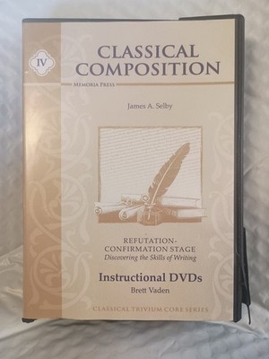 CLASSICAL COMPOSITION IV: REFUTATION/CONFIRMATION STAGE (8 DVD set) V12